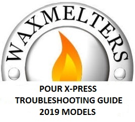 Pour X-Press Trouble Shooting Guide 2019+ Models